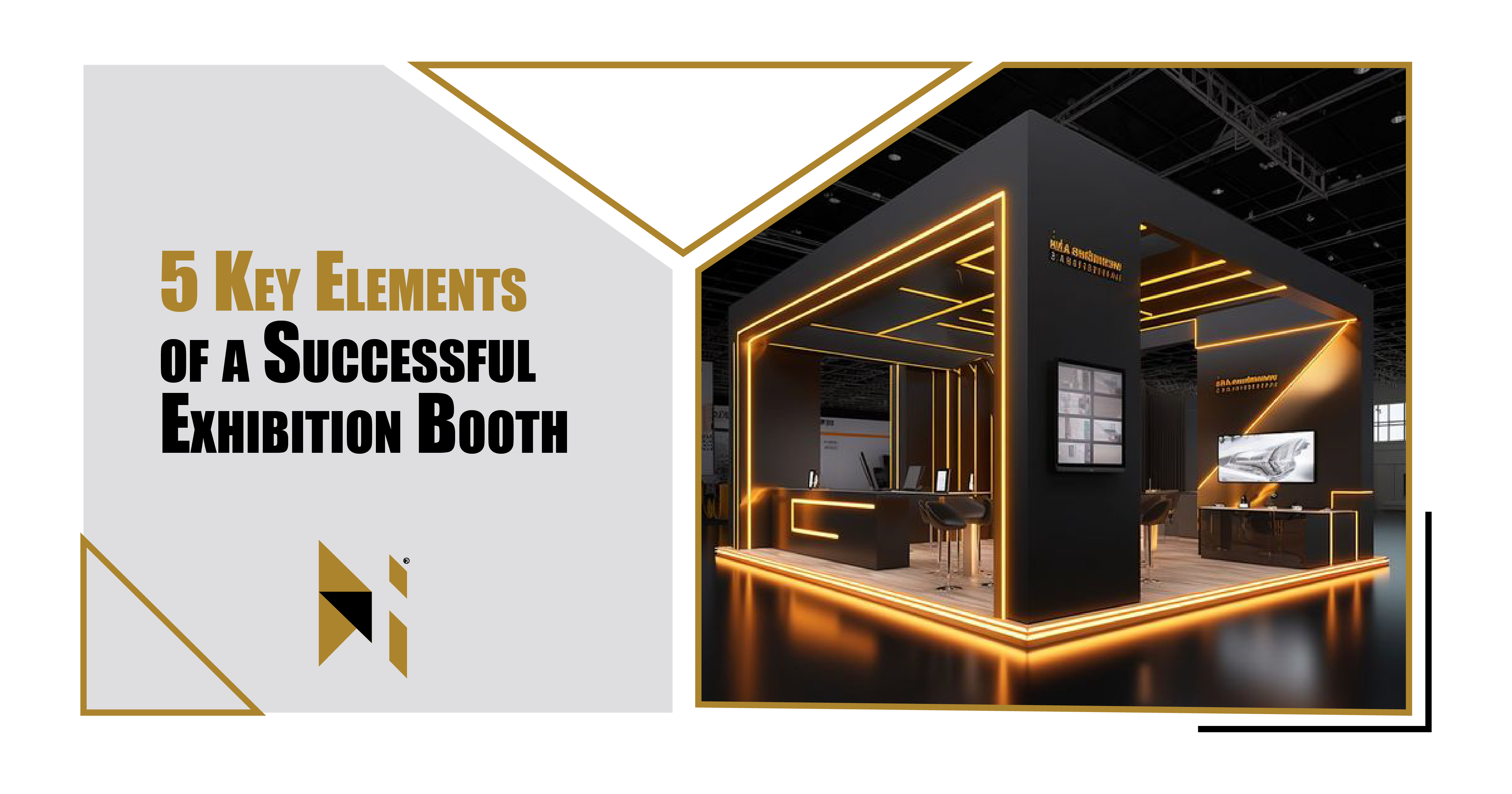 5 Key Elements Of A Successful Exhibition Booth