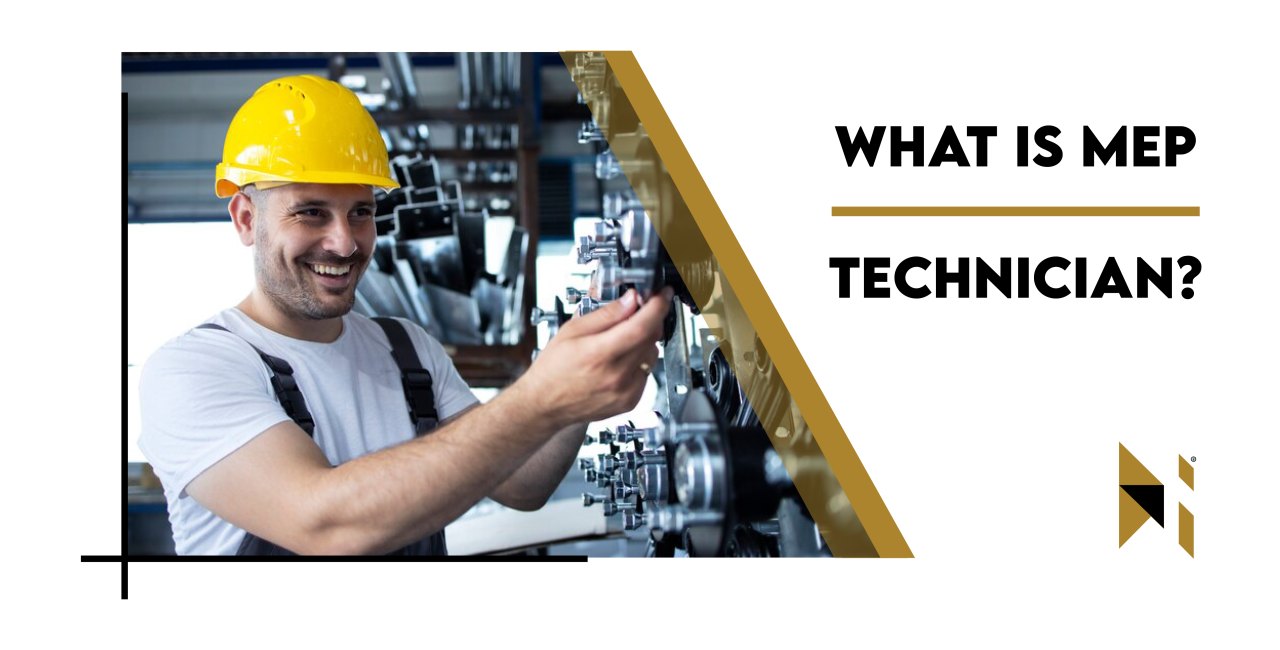 What is an MEP technician?